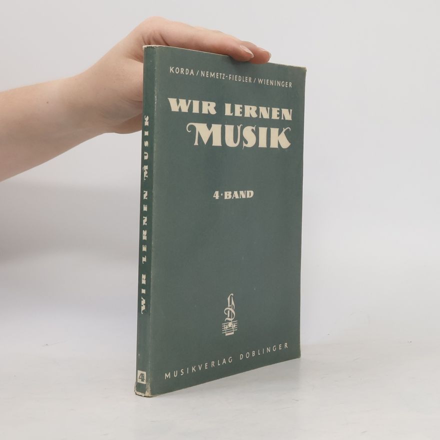 Kolektív autorov Wir lernen Musik 4.
