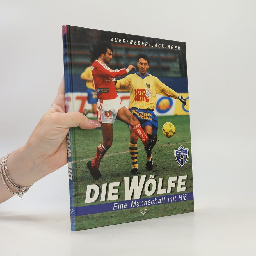 Erich Auer Die "Wölfe"