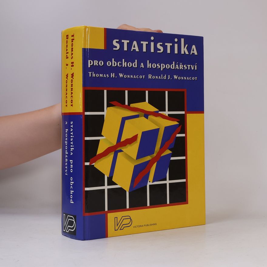 Ronald J. Wonnacott Statistika pro obchod a hospodářství
