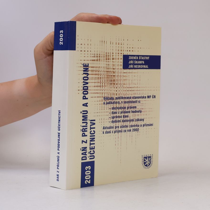 Jiří Nesrovnal Daň z příjmů a podvojné účetnictví 2003