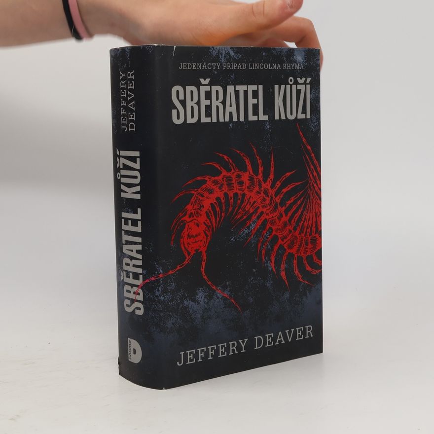 Jeffery Deaver Sběratel kůží