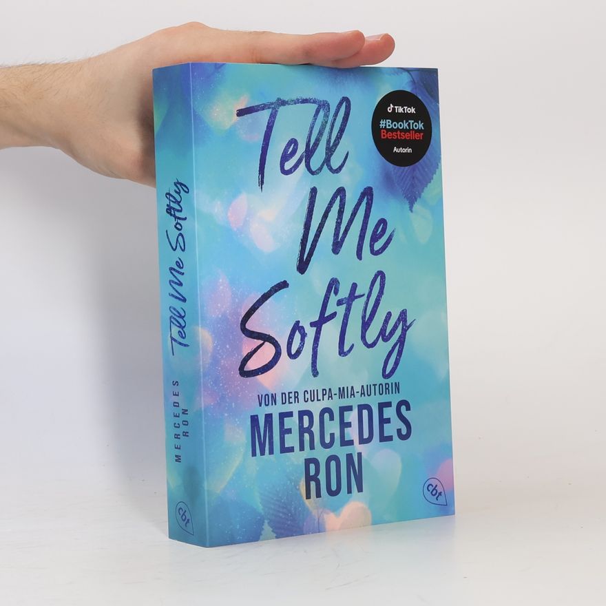 Mercedes Ron Die Tell-Me-Reihe - 1: Tell Me Softly