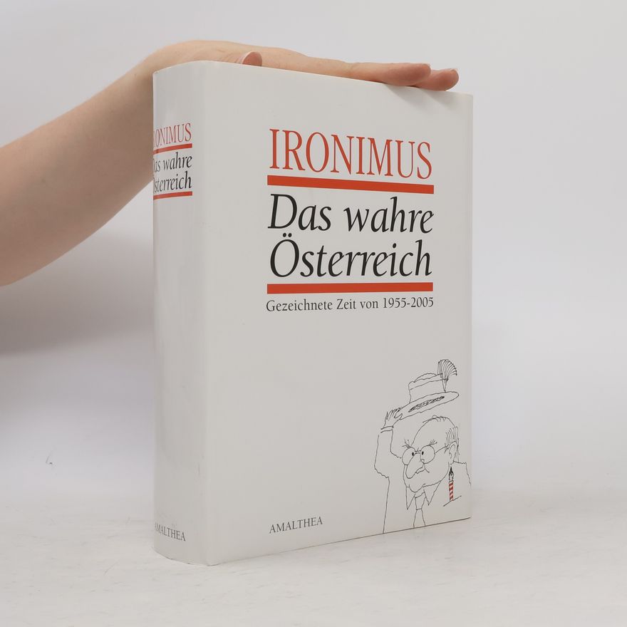 Hans Werner Scheidl Das wahre Österreich