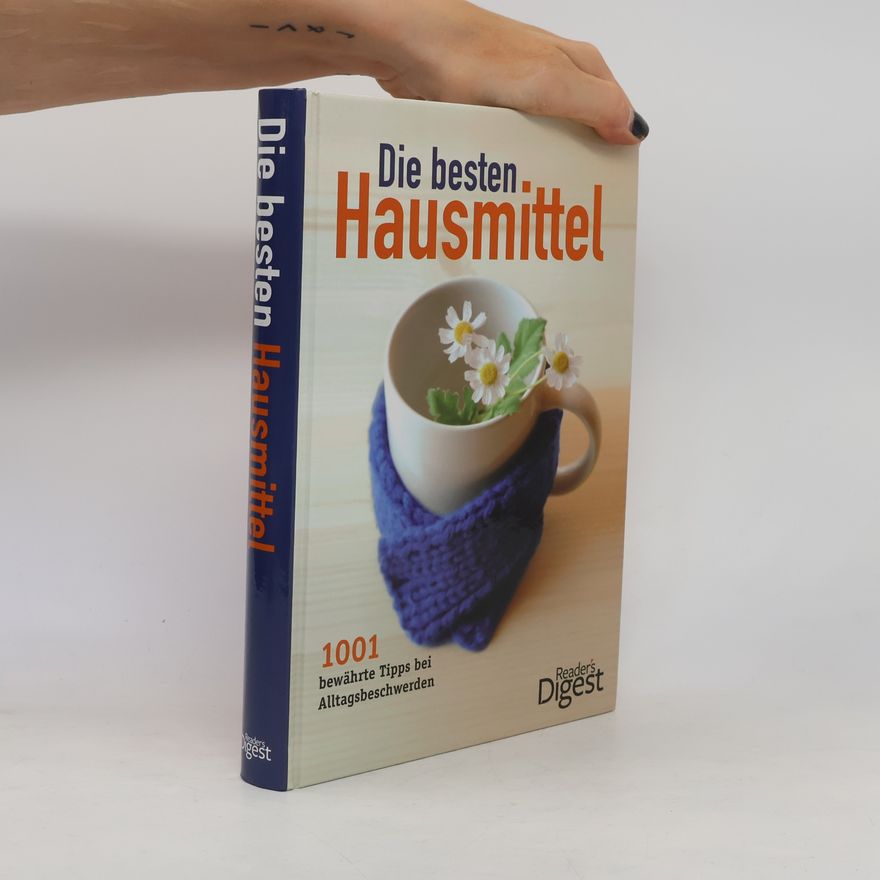AA.VV. Die besten Hausmittel