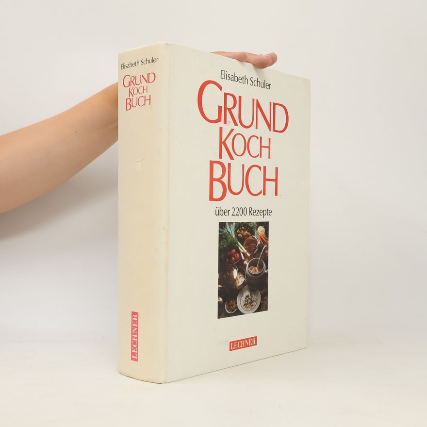 Elisabeth Schuler Grund Kochbuch