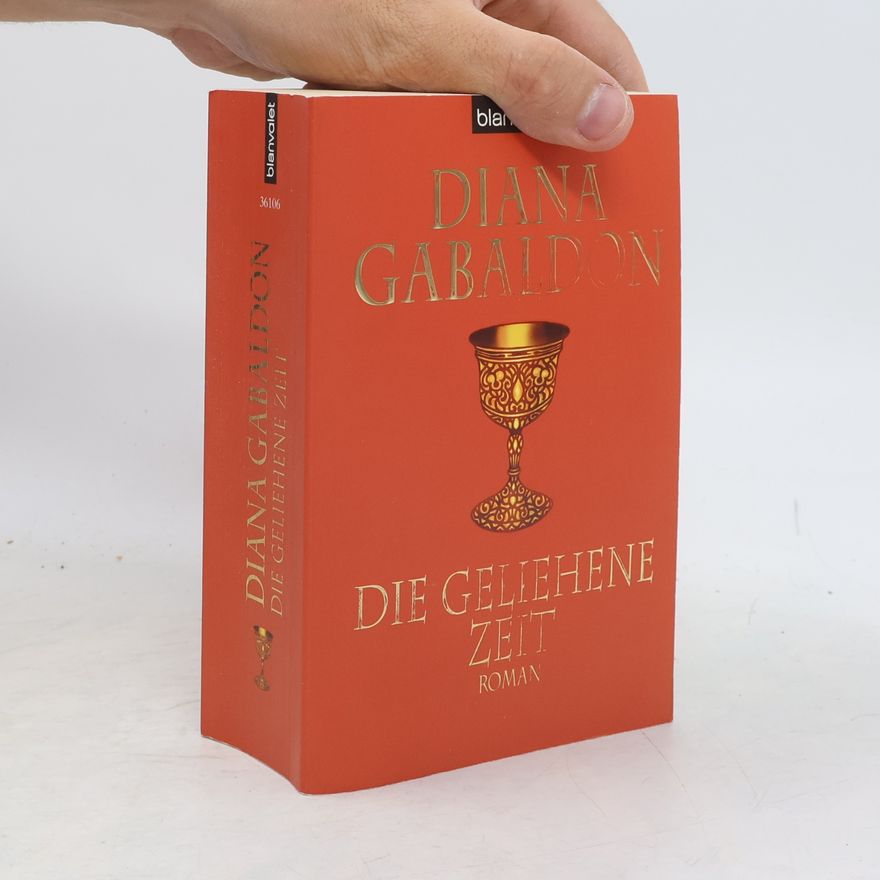 Diana Gabaldon Die geliehene Zeit