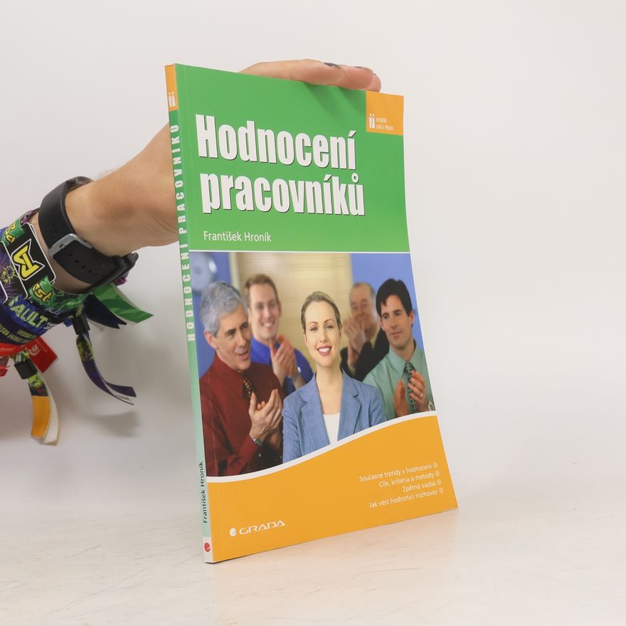 František Hroník Hodnocení pracovníků