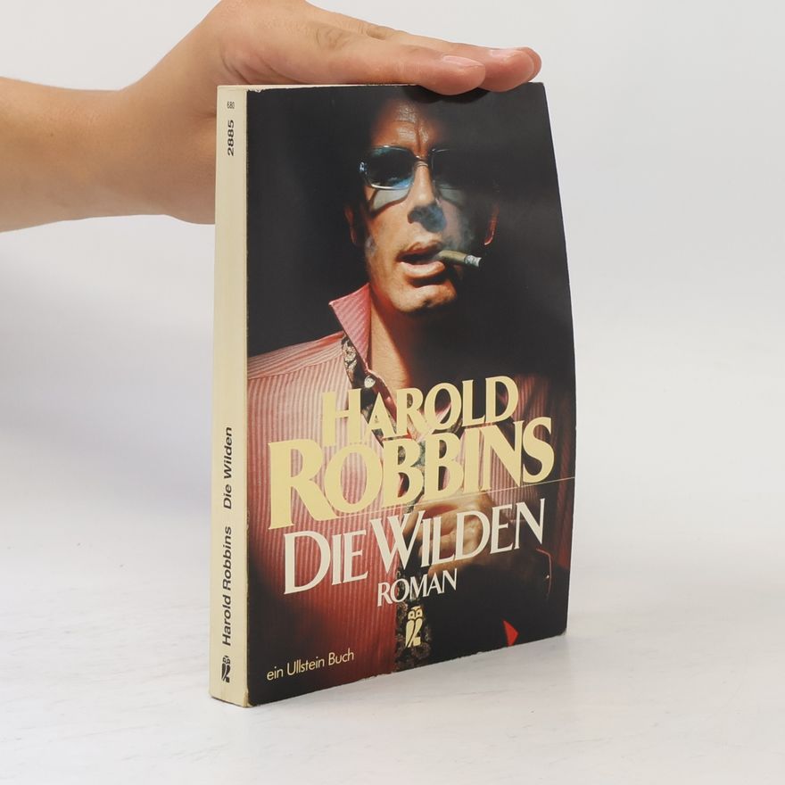 Harold Robbins Die Wilden
