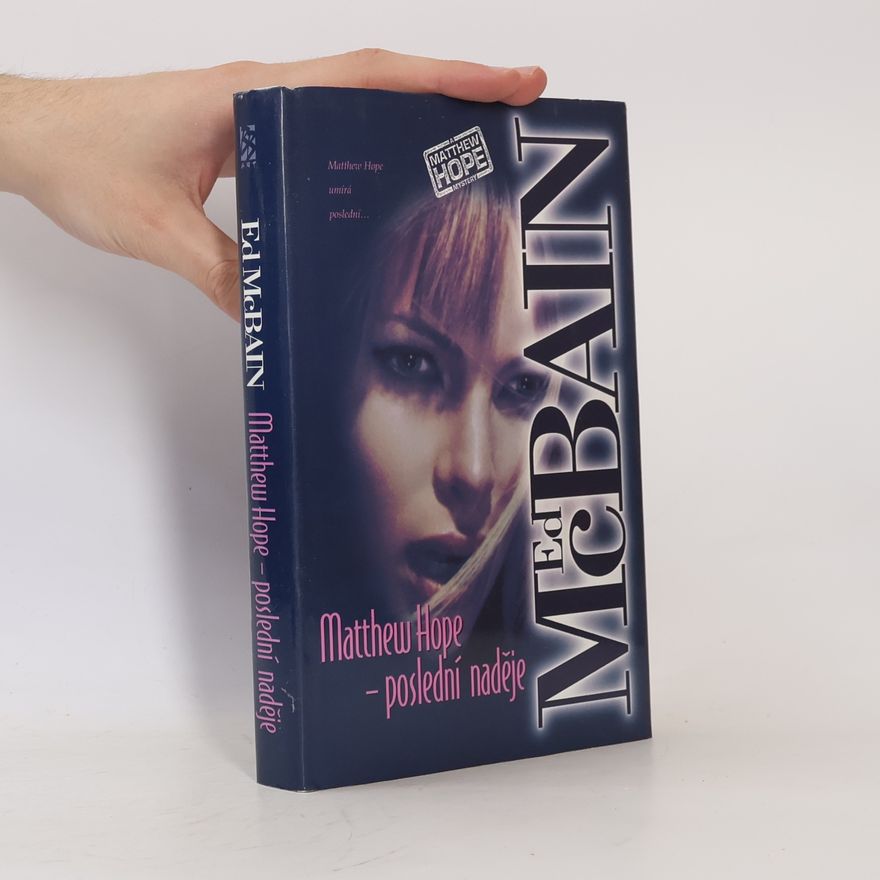 Ed McBain Matthew Hope - poslední naděje