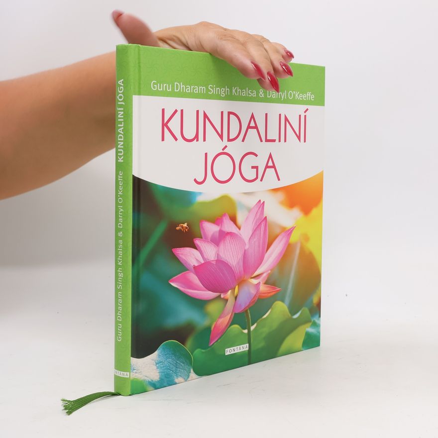 Darryl O. Keeffe Kundaliní jóga