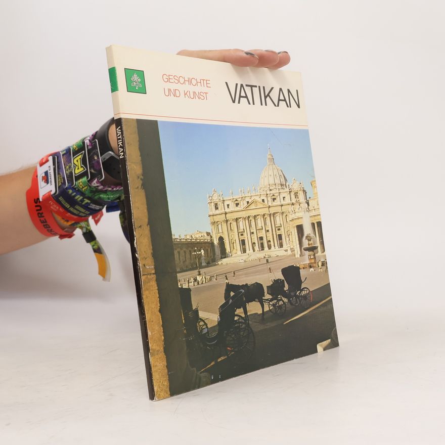 Various authors Vatikan. Geschichte und Kunst