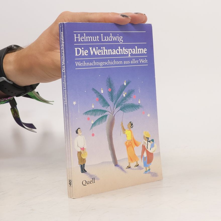 Helmut Ludwig Die Weihnachtspalme