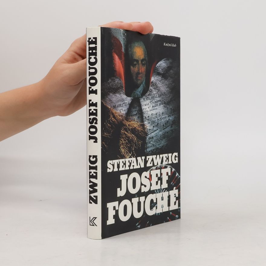 Stefan Zweig Josef Fouché