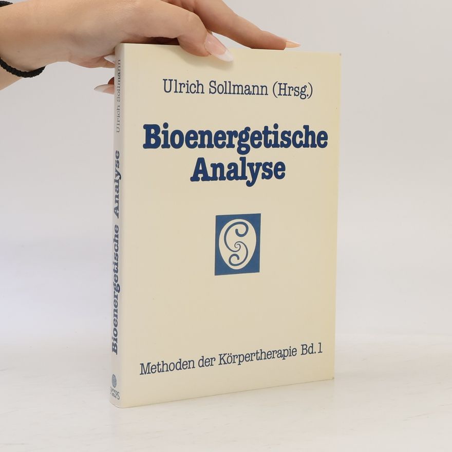 Ulrich Sollmann Bioenergetische Analyse