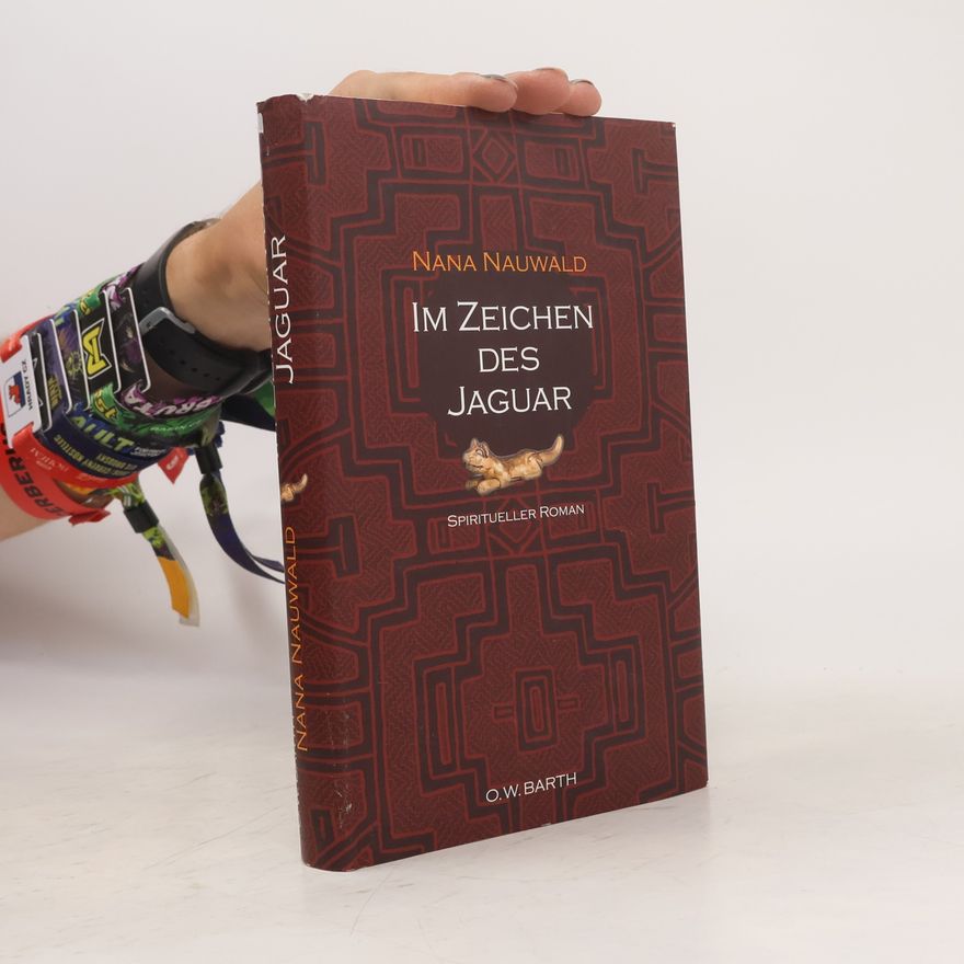 Nana Nauwald Im Zeichen des Jaguar