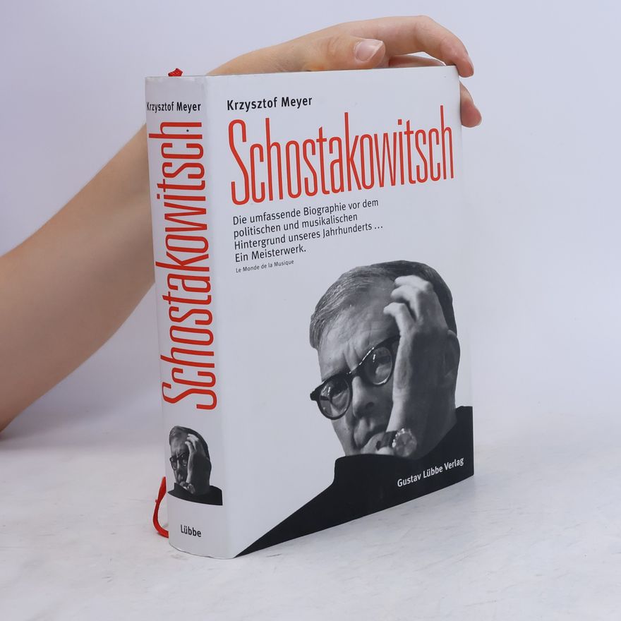 Krzysztof Meyer Lübbe Biographien: Schostakowitsch