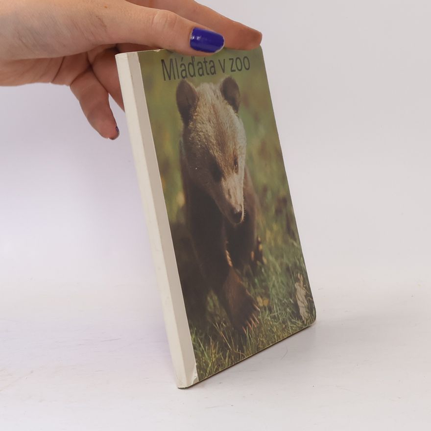 Autorenkollektiv Mláďata v zoo