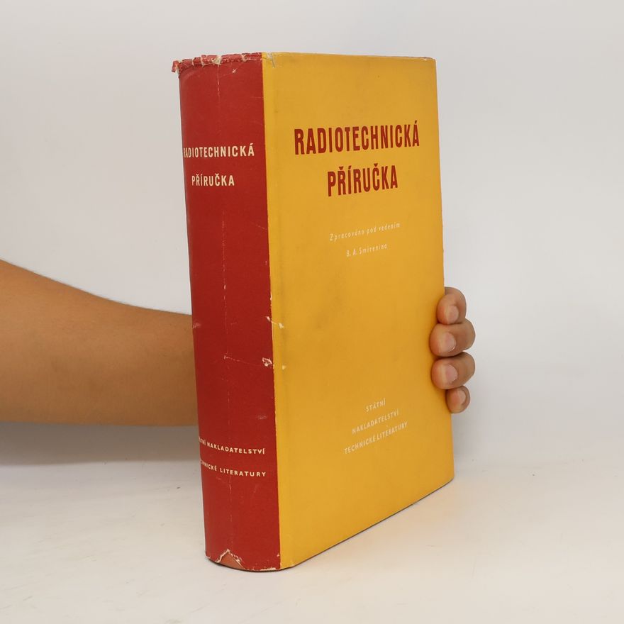B. A. Smirenin Radiotechnická příručka