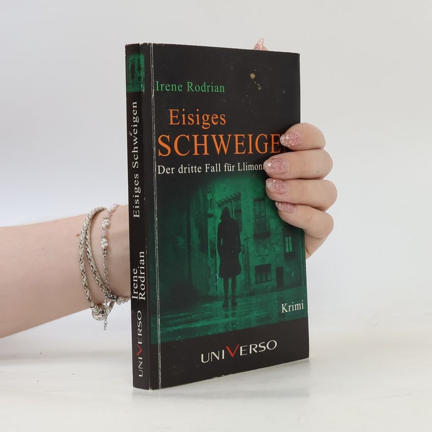 Irene Rodrian Eisiges Schweigen