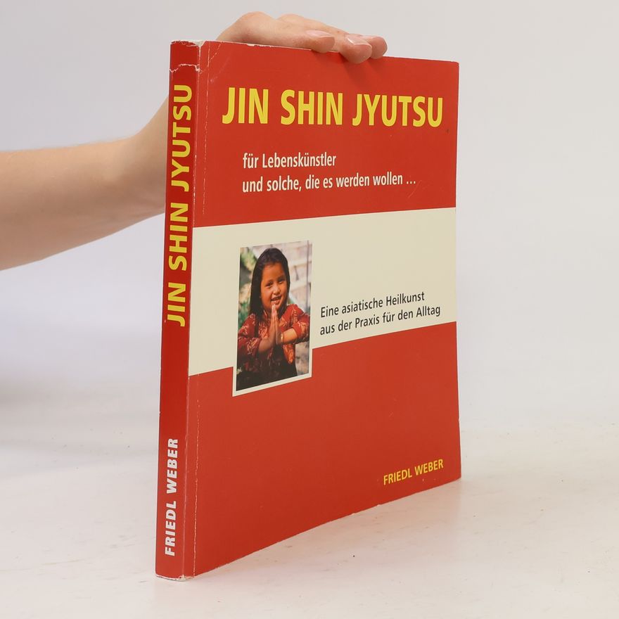 Friedl Weber Jin Shin Jyutsu