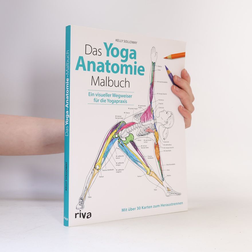 Samantha Stutzman Das Yoga-Anatomie-Malbuch