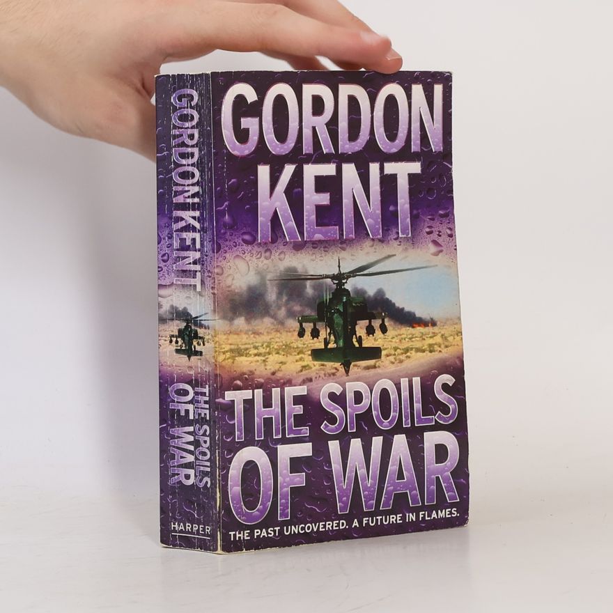 Gordon Kent The Spoils of War