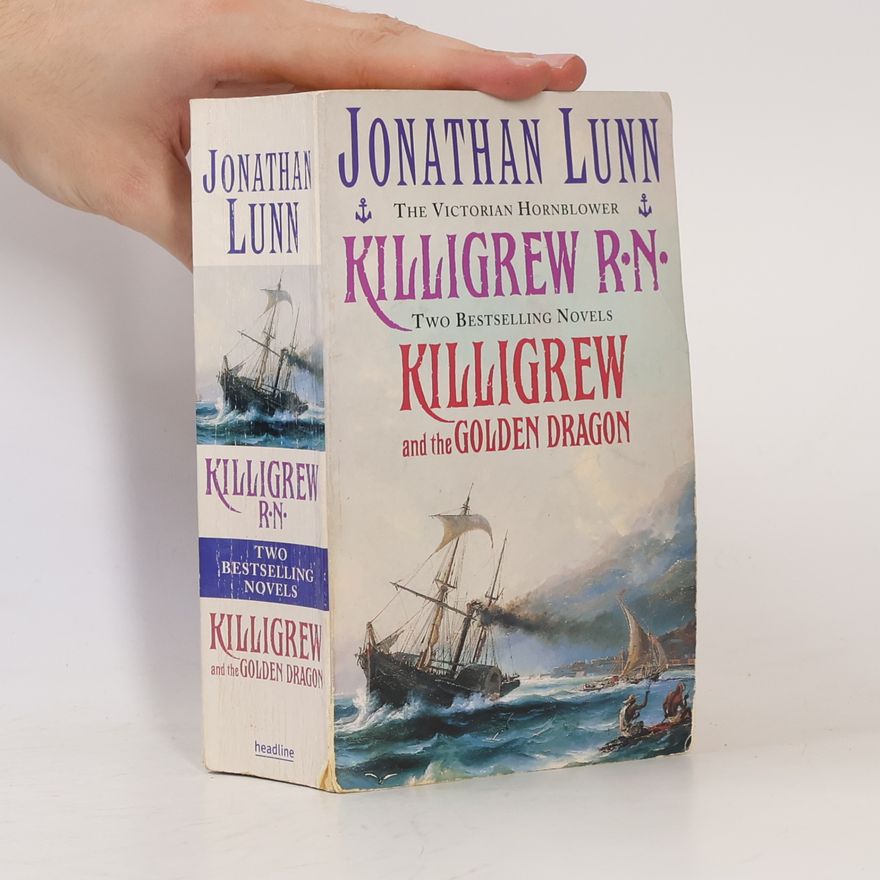Jonathan Lunn Killigrew R.N.; Killigrew and the Golden Dragon