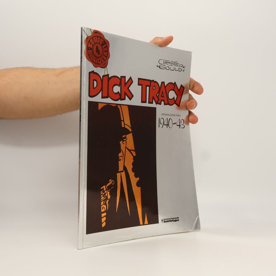 Chester Gould Dick Tracy 4