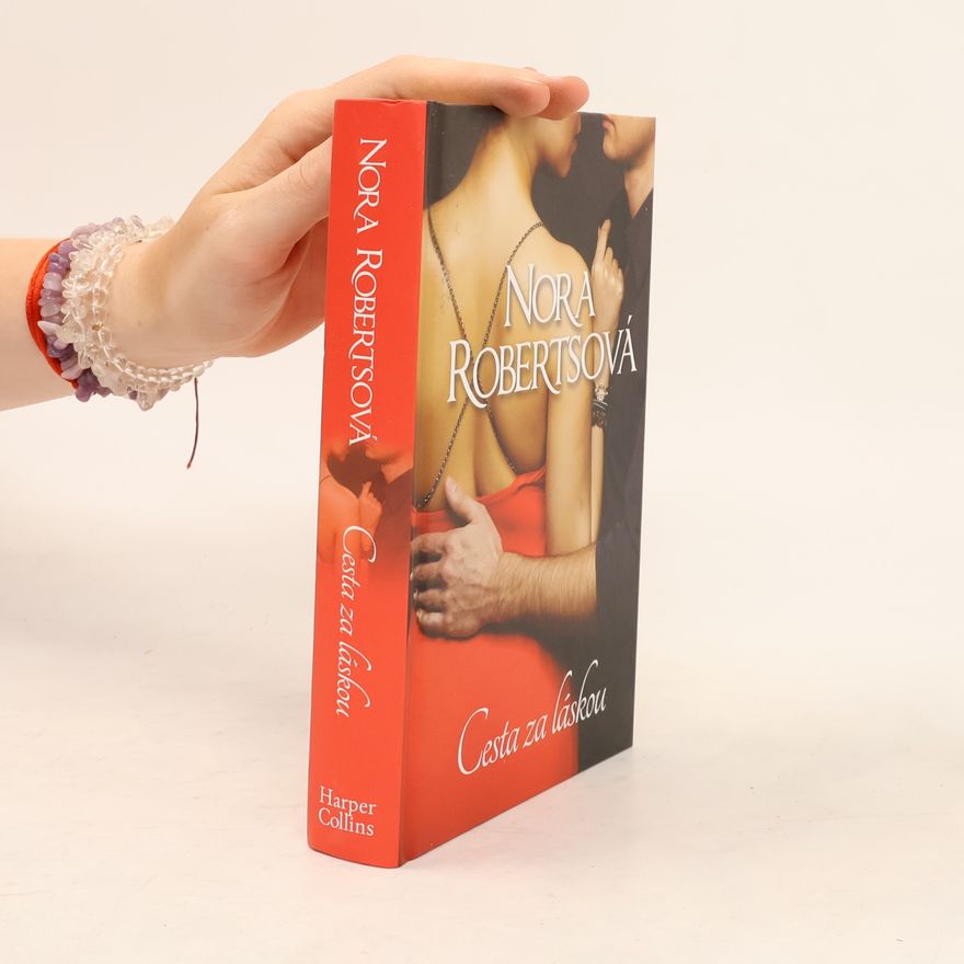Nora Roberts Cesta za láskou