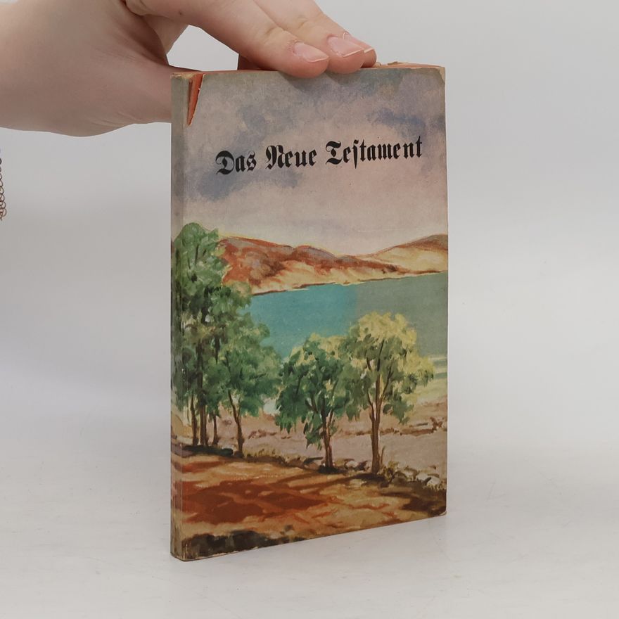 Dr. Martin Luther Das Neue Testament unser Herrn und Heilandes Jesu Christi