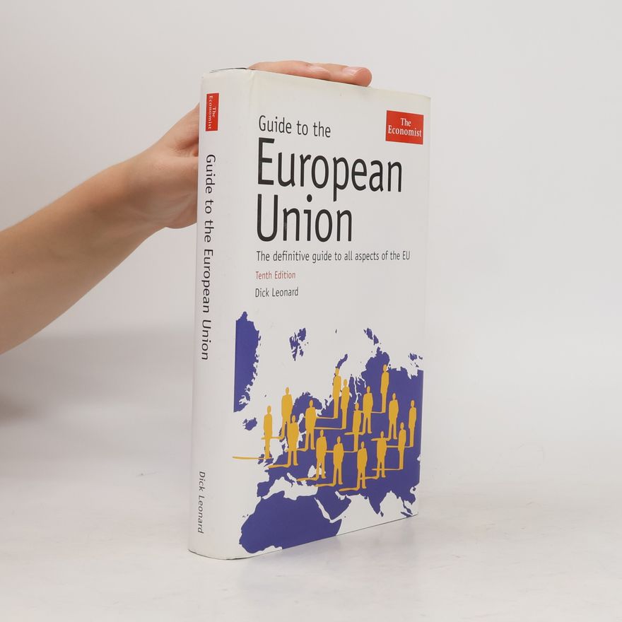 Dick Leonard Guide to the European Union
