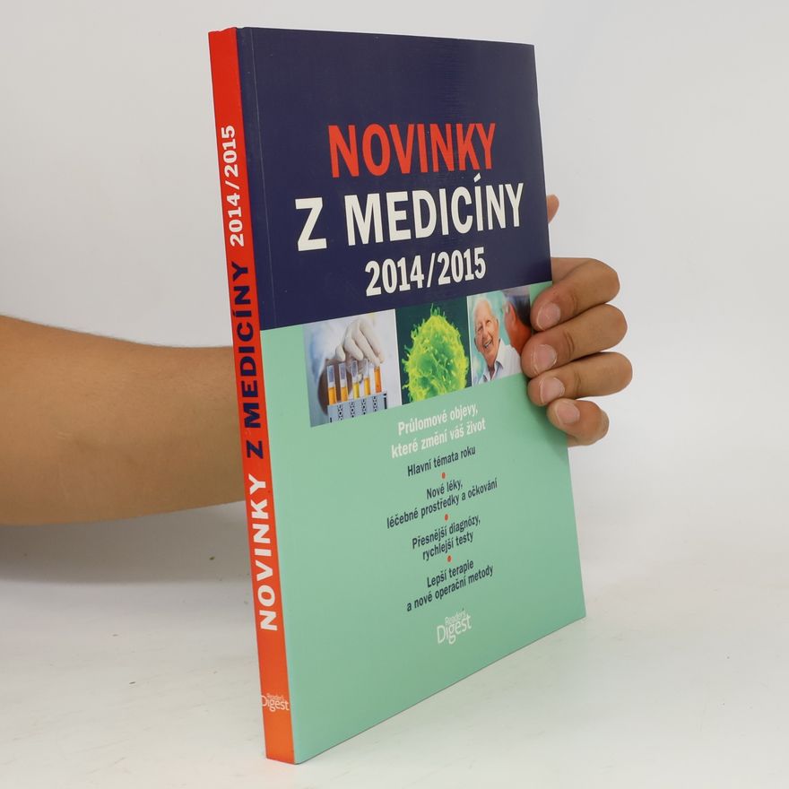 Helena Javůrková Novinky z medicíny 2014 / 2015