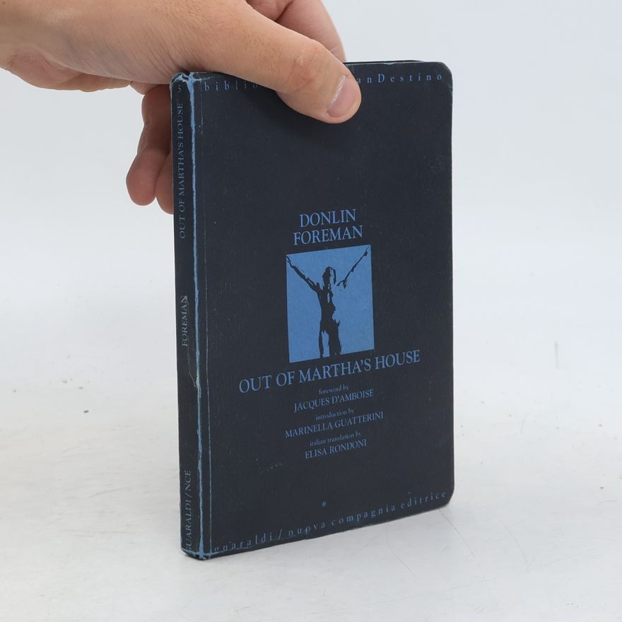 Elisa Rondoni Biblioteca an Destino - 5: Out of Martha's House