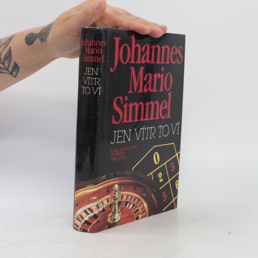 Johannes Mario Simmel Jen vítr to ví