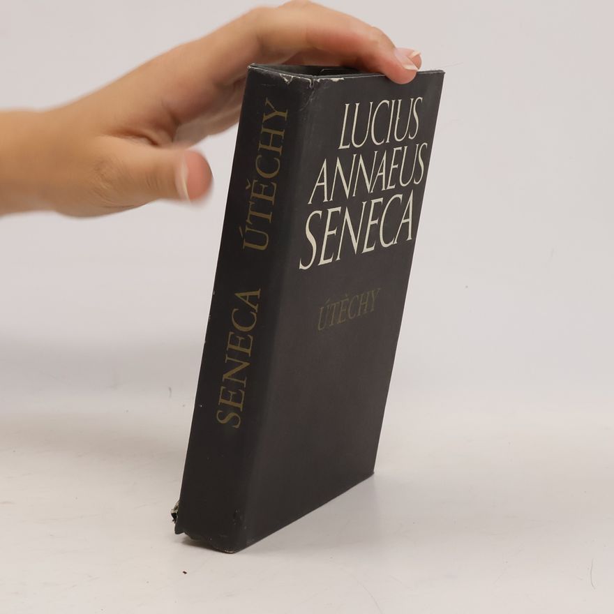 Lucius Annaeus Seneca Útěchy