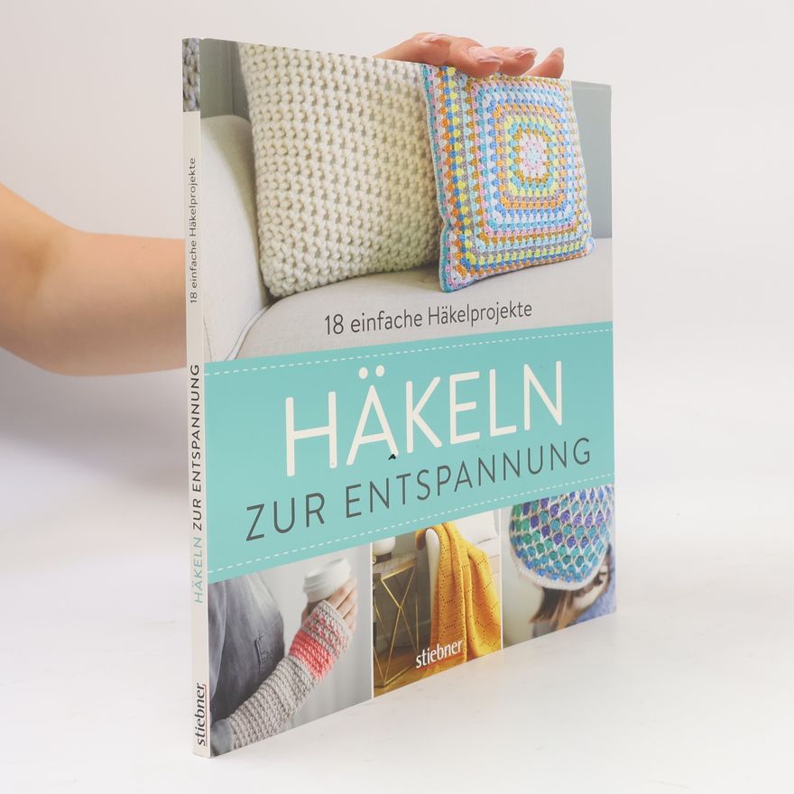 Autorenkollektiv Häkeln zur Entspannung
