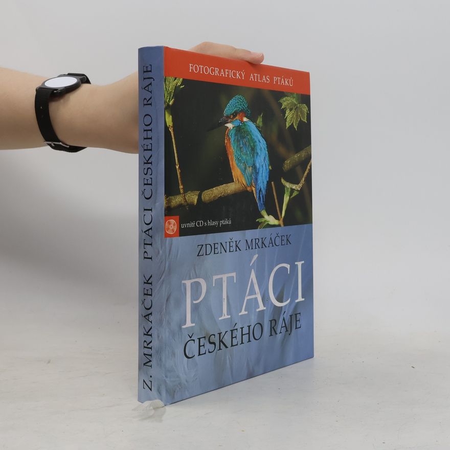 Zdeněk Mrkáček Ptáci Českého ráje