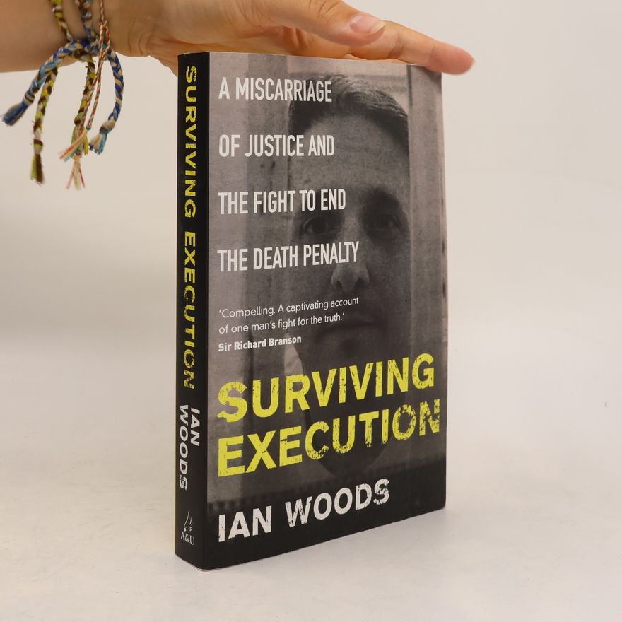 Ian Woods Surviving Execution
