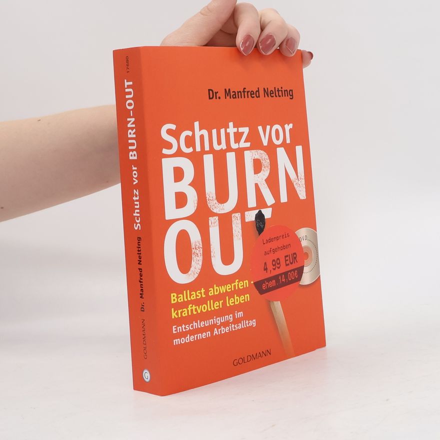 Manfred Nelting Schutz vor Burn-out