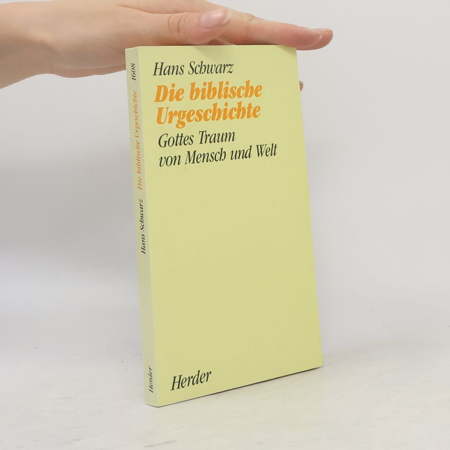 Schwarz Die biblische Urgeschichte