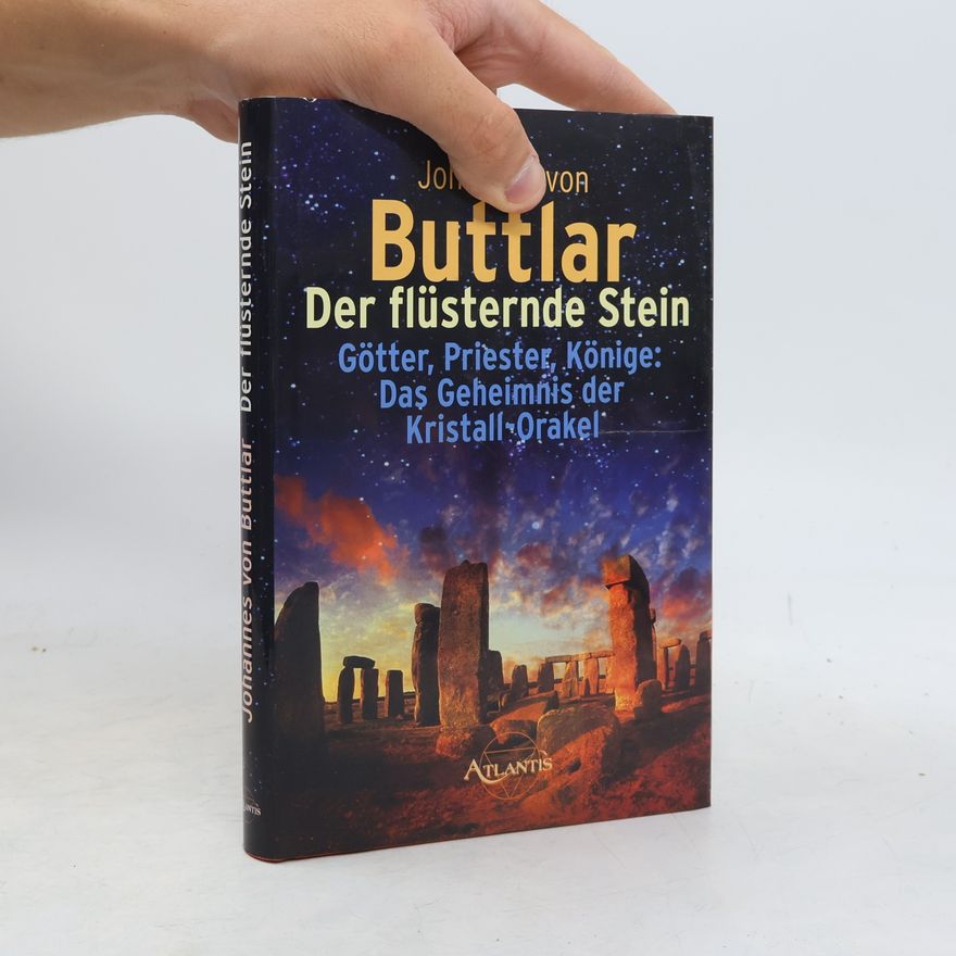Johannes von Buttlar Der flüsternde Stein
