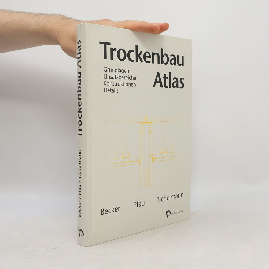 Klausjürgen Becker Trockenbau-Atlas