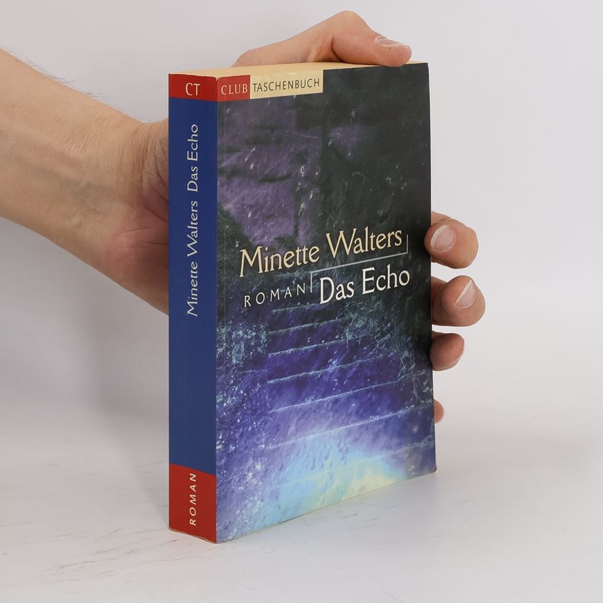 Minette Walters Das Echo