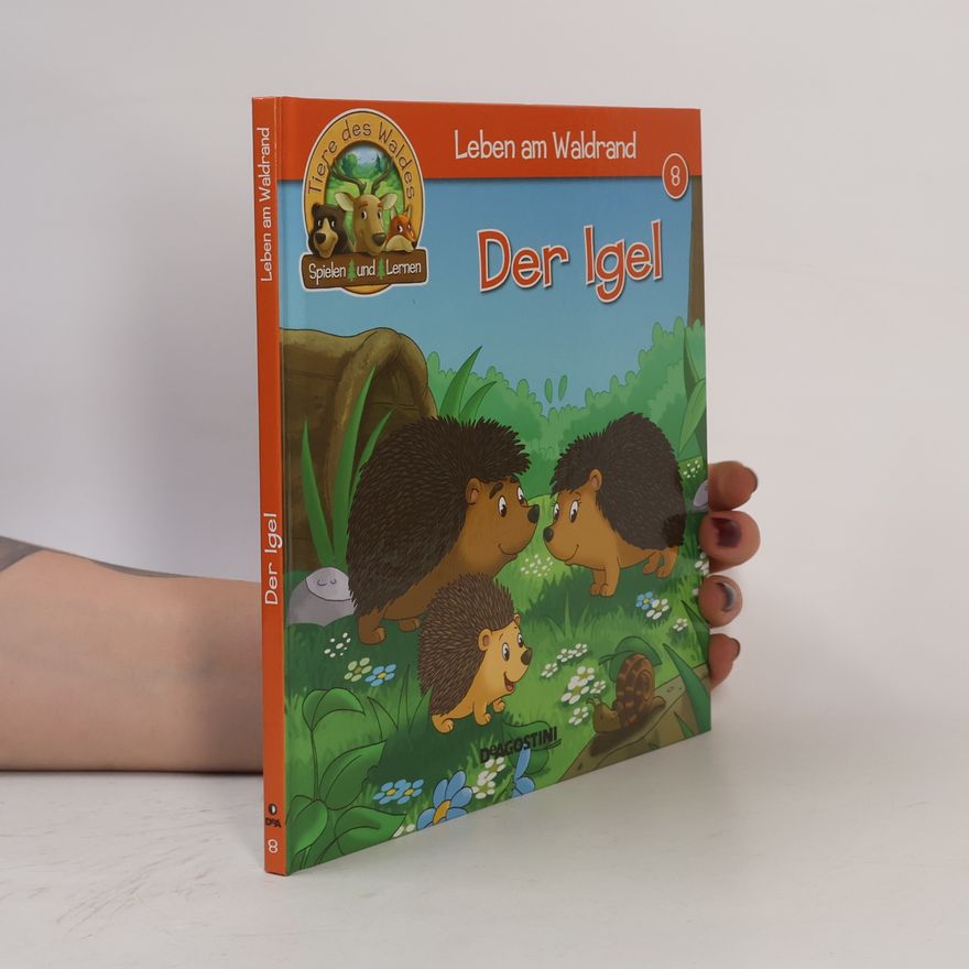 Kolektiv autorů Legen am Waldrand 8. Der Igel