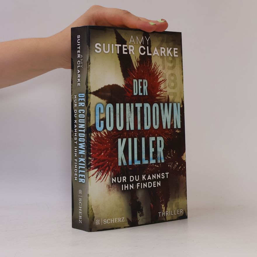 Amy Suiter Clarke Der Countdown-Killer - Nur du kannst ihn finden
