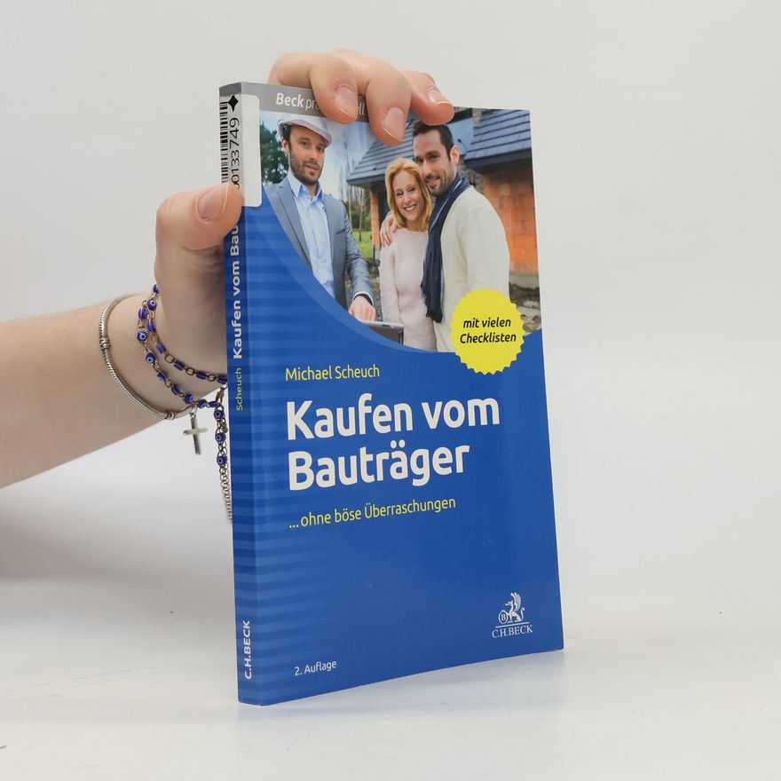 Michael Scheuch Beck Praxis: Kaufen vom Bauträger