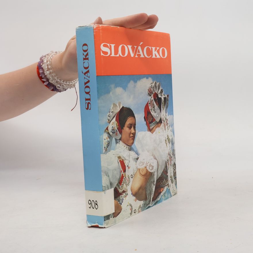 Autorenkollektiv Slovácko. Kapitoly z dějin Slovácka