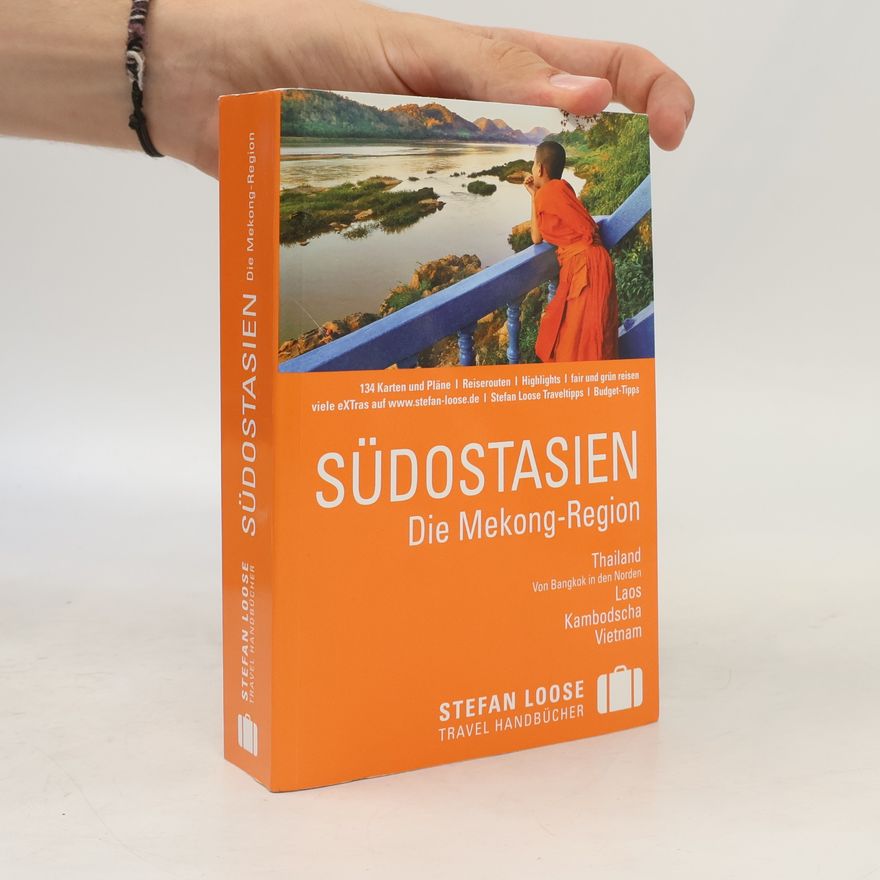 Jan Düker Südostasien - die Mekong-Region