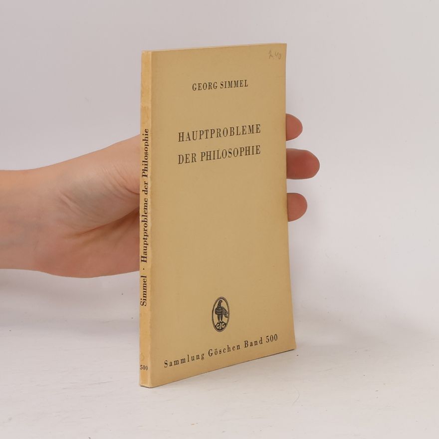 Georg Simmel Hauptprobleme der Philosophie