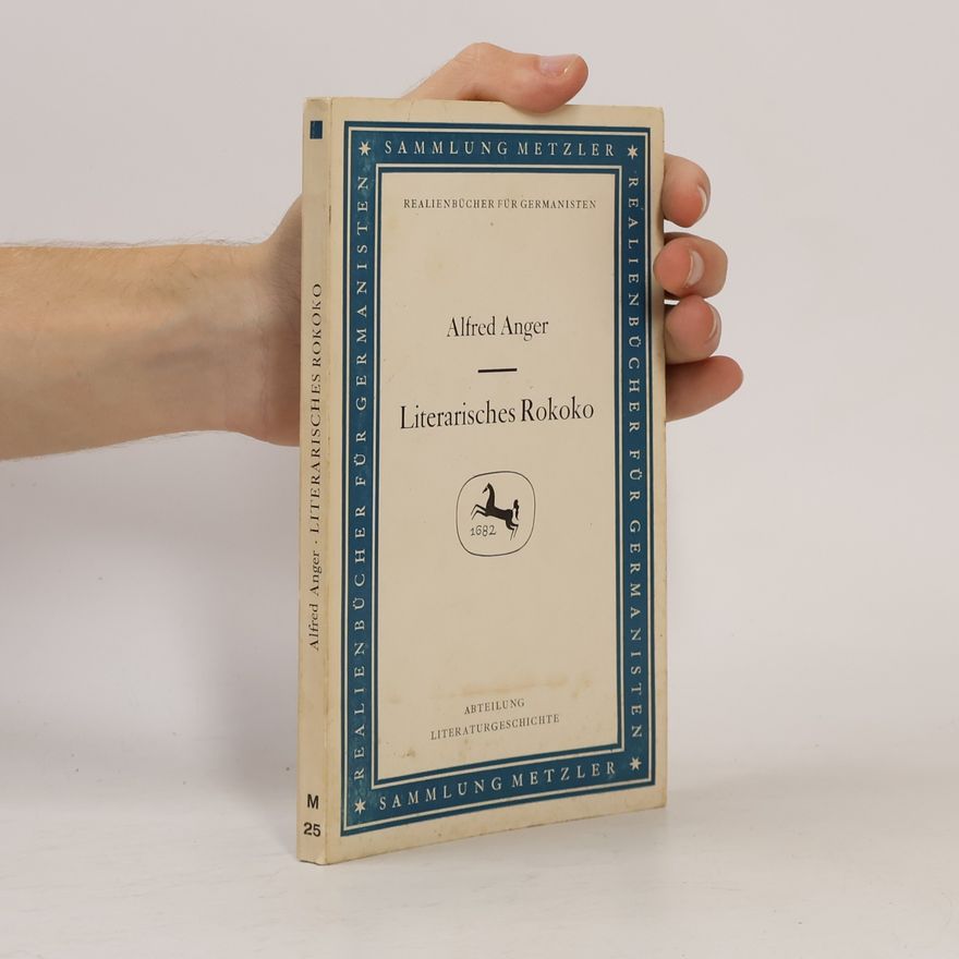 Alfred Anger Literarisches Rokoko